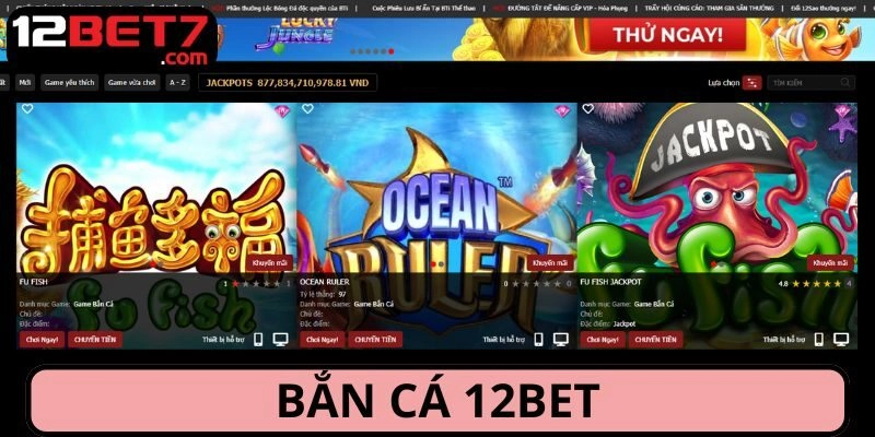 Sảnh game bắn cá đình đám trên thị trường 2025